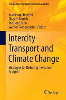 9783319065229-331906522X-Intercity Transport and Climate Change: Strategies for Reducing the Carbon Footprint (Transportation Research, Economics and Policy, 15)