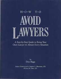 9780824072841-0824072847-How To Avoid Lawyers