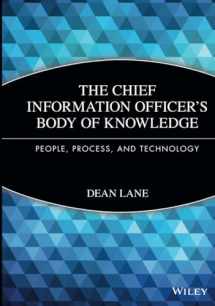 9781118043257-1118043251-The Chief Information Officer's Body of Knowledge: People, Process, and Technology