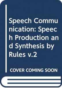 9780470254264-0470254262-Speech Production and Synthesis by Rules: Proceedings of the Speech Communication Seminar, Stockholm, April 1-3, 1974 (Series in Clinical and Community Psychology)