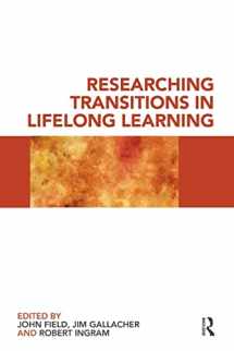 9780415495998-0415495997-Researching Transitions in Lifelong Learning