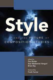 9781646420100-1646420101-Style and the Future of Composition Studies