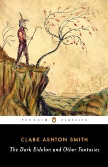 9780143107385-0143107380-The Dark Eidolon and Other Fantasies (Penguin Classics)
