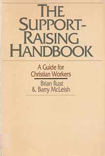 9780877843269-0877843260-The Support-Raising Handbook: A Guide for Christian Workers