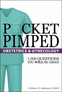 9781734328752-1734328754-Pocket Pimped: Obstetrics & Gynecology
