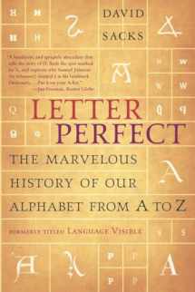 9780767911733-0767911733-Letter Perfect: The Marvelous History of Our Alphabet From A to Z
