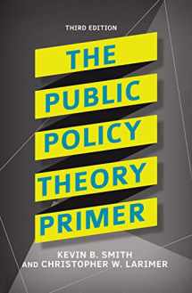 9781138371514-1138371513-The Public Policy Theory Primer