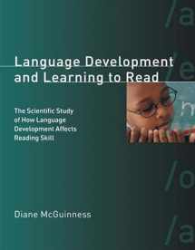 9780262633406-026263340X-Language Development and Learning to Read: The Scientific Study of How Language Development Affects Reading Skill (A Bradford Book)
