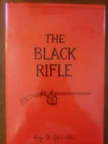 9781885633231-1885633238-The Black Rifle