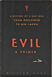 9781567318180-1567318185-Evil: A Primer