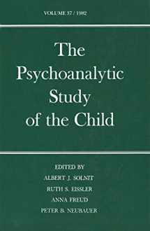 9780300029093-0300029098-The Psychoanalytic Study of the Child, vol. 37, 1982