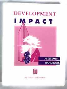 9780874207439-0874207436-Development Impact: Assessment Handbook