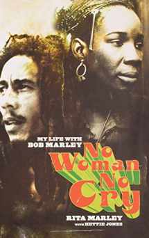 9780786868674-0786868678-No Woman No Cry: My Life with Bob Marley