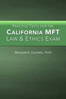 9780996490818-0996490817-Practice Tests for the California MFT Law and Ethics Exam