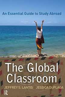 9781594516771-1594516774-Global Classroom (International Studies Intensives)
