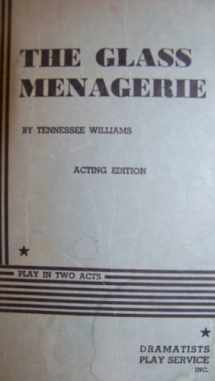 9780822204503-0822204509-The Glass Menagerie: Acting Edition