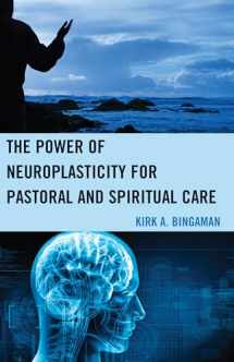 9780739193976-073919397X-The Power of Neuroplasticity for Pastoral and Spiritual Care