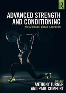 9781138687363-1138687367-Advanced Strength and Conditioning: An Evidence-based Approach
