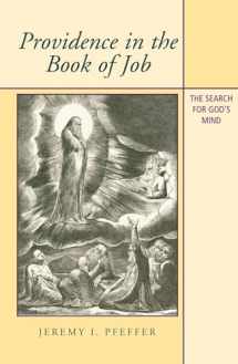 9781845190644-1845190645-Providence in the Book of Job: The Search for God's Mind