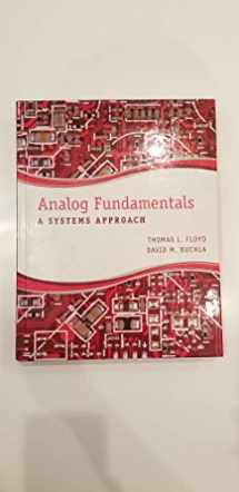 9780132933940-0132933942-Analog Fundamentals: A Systems Approach