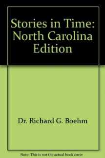 9780153091216-0153091215-Stories in Time: North Carolina Edition