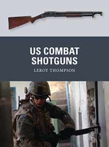 9781780960142-178096014X-US Combat Shotguns (Weapon)