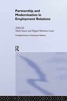 9780415304313-0415304318-Partnership and Modernisation in Employment Relations (Routledge Research in Employment Relations)