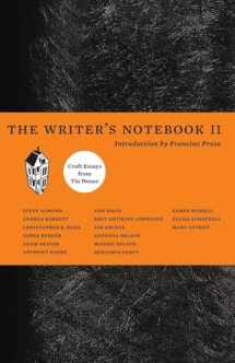 9781935639466-1935639463-The Writer's Notebook II: Craft Essays from Tin House