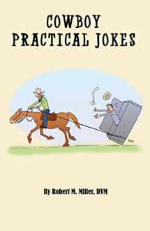 9780983462569-0983462569-Cowboy Practical Jokes