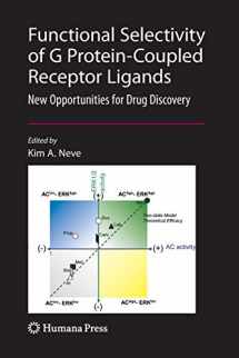 9781493961160-1493961160-Functional Selectivity of G Protein-Coupled Receptor Ligands: New Opportunities for Drug Discovery (The Receptors)