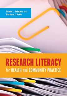 9781551309910-1551309912-Research Literacy for Health and Community Practice