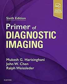 9780323357746-0323357741-Primer of Diagnostic Imaging: Expert Consult - Online and Print