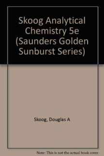 9780030299247-0030299241-Analytical Chemistry: An Introduction (Saunders Golden Sunburst Series)
