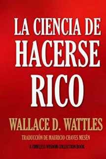 9781532744716-1532744714-La Ciencia de Hacerse Rico (Timeless Wisdom Collection) (Spanish Edition)