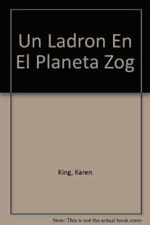 9788448020453-8448020456-Un ladron en el planeta zog (Spanish Edition)