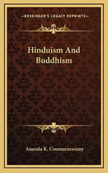 9781169046511-1169046517-Hinduism And Buddhism