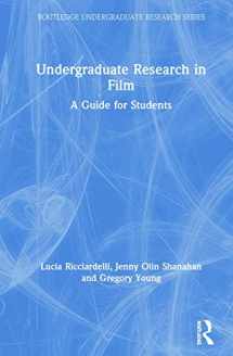 9781138599512-1138599514-Undergraduate Research in Film: A Guide for Students (Routledge Undergraduate Research Series)