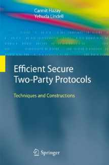 9783642265761-3642265766-Efficient Secure Two-Party Protocols: Techniques and Constructions (Information Security and Cryptography)