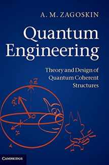 9780521113694-0521113695-Quantum Engineering: Theory and Design of Quantum Coherent Structures