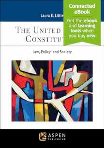 9781543857573-1543857574-United States Constitution: Law, Policy, and Society [Connected eBook] (Aspen Criminal Justice Series)