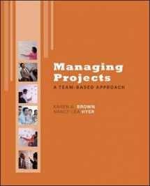 9780072959666-0072959665-Managing Projects: A Team-based Approach