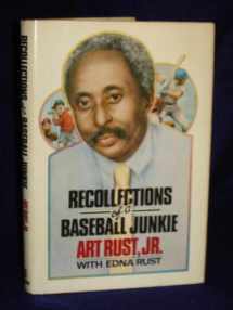 9780688031077-0688031072-Recollections of a Baseball Junkie