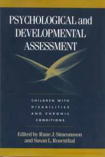 9781572306455-1572306459-Psychological and Developmental Assessment: Children with Disabilities and Chronic Conditions