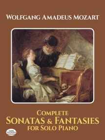 9780486292229-0486292223-Complete Sonatas and Fantasies for Solo Piano (Dover Classical Piano Music)