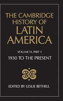 9780521232265-0521232260-The Cambridge History of Latin America, Volume 6, Part 1: Latin America since 1930: Economy, Society and Politics: Economy and Society
