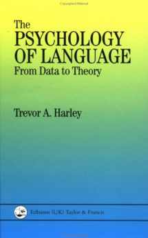9780863773815-0863773818-The Psychology of Language: From Data To Theory