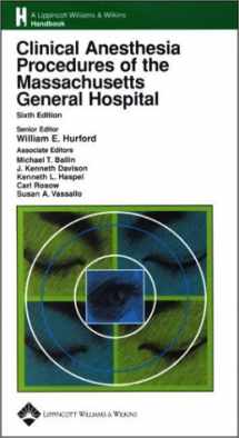 9780781737180-0781737184-Clinical Anesthesia Procedures of the Massachusetts General Hospital