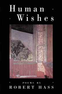 9780880012126-0880012129-Human Wishes (American Poetry Series)