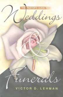 9780817013929-081701392X-The Pastor's Guide to Weddings and Funerals