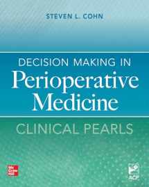 9781260468106-1260468100-Decision Making in Perioperative Medicine: Clinical Pearls